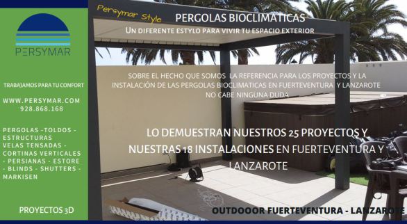 LAS MEJORES PERGOLAS BIOCLIMATICAS,FUERTEVENTURA,LANZAROTE,OUTDOOR,EXTERIORES,PERSYMAR,SAXUN